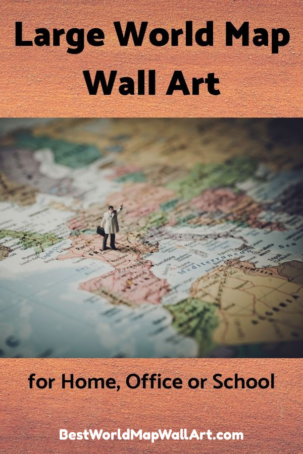 Large World Map Wall Art Home Office School by BestWorldMapWallArt.com